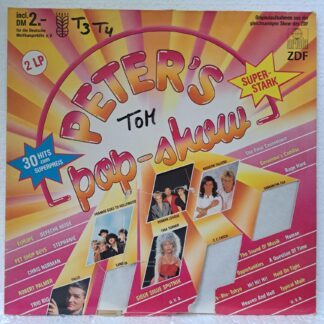 Peter’s Pop-Show  Trio Rio, Sandra, C.C. Catch, Pet Shop Boys, Samantha Fox, Europe , Tina Turner, Sigue Sigue Sputnik, Falco, Chris Norman, Silent Circle, Eros Ramazzotti ….  Disc VINIL LP VG+  (R)
