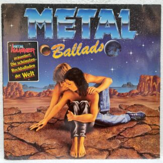 Metal Ballads  (R1)  Disc VINIL LP VG+    Is This Love – Alone – Stll Loving You – Carrie – Love Hurts – Keep On Loving You