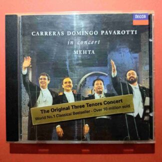 Carreras, Domingo, Pavarotti In Concert Mehta – Carreras Domingo Pavarotti - In Concert - CD audio (C3)