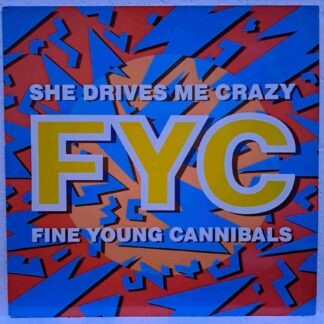 Fine Young Cannibals – She Drives Me Crazy   DISC VINIL MAXI VG VG+ (boxB)