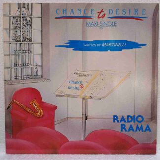 Radiorama – Chance To Desire  DISC VINIL MAXI VG VG+ (boxB)