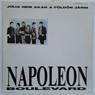 Napoleon Boulevard – Júlia Nem Akar A Földön Járni  Disc VINIL LP VG VG+ (box7)