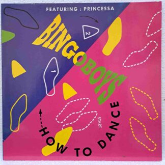 Bingoboys Featuring Princessa  – How To Dance - Disc Vinil MAXI 45 RPM VG+ (box5)