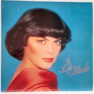 Mireille Mathieu – In Liebe Mireille - Disc Vinil LP VG VG+(box5)