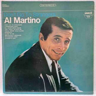 Al Martino – Don't Go To Strangers - Disc Vinil LP VG VG+ (box5)