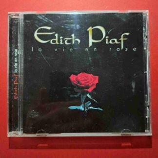 Edith Piaf – La Vie En Rose - CD audio