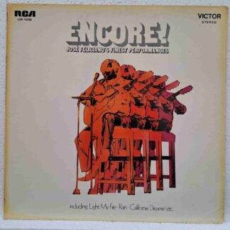 José Feliciano – Encore! José Feliciano's Finest Performances - Disc Vinil LP VG VG+ (box5)