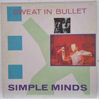 Simple Minds – Sweat In Bullet - 2xDisc Vinil Single 45 RPM VG VG+ (box5)