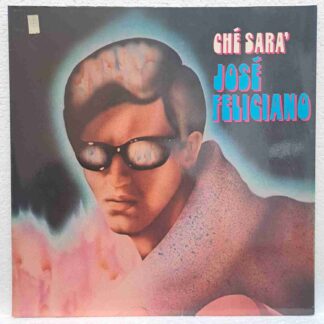 José Feliciano – Ché Sara' - Disc VINIL LP VG VG+  (repostat)