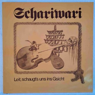 Schariwari – Leit, Schaugt's Uns Ins Gsicht - Disc VINIL LP VG+