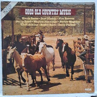 Good Old Country Music -  Willie Nelson, Porter Wagoner, Dolly Parton, Bobby Bare - Disc VINIL 2LP VG