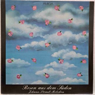 Johann Strauß – Rosen Aus Dem Süden - Disc VINIL LP VG+