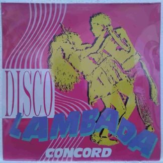 Concord – Disco Lambada - Disc VINIL LP VG+ (resigilat)