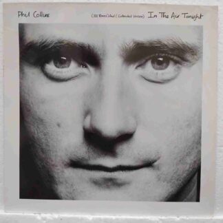 Phil Collins – In The Air Tonight (88' Remix) And (Extended Version) - Disc VINIL MAXI 45 RPM VG VG+ (box2)