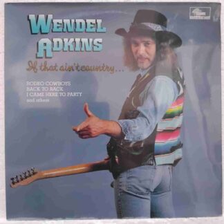 Wendel Adkins – If That Ain`t Country... - Disc VINIL LP VG VG+ (resigilat) UK