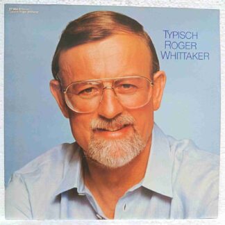 Roger Whittaker – Typisch Roger Whittaker - Disc VINIL LP VG+
