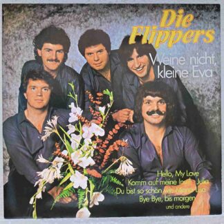 Die Flippers – Weine Nicht, Kleine Eva - Disc VINIL LP VG VG+