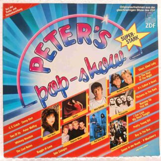 Peter's Pop-Show - Disc VINIL LP VG+    Modern Talking 2️ C.C. Catch 3️ Whitney Houston 4️ Kate Bush 5️ Frankie Goes To Hollywood 6️ Toto Cutugno 7️ Sandra