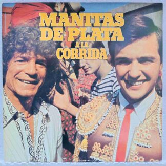 Manitas De Plata – A La Corrida - Disc VINIL LP VG+
