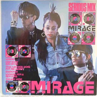 Mirage – Serious Mix - Disc VINIL MAXI 45 RPM VG+