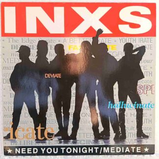 INXS – Need You Tonight  Mediate - Disc VINIL MAXI 45 RPM VG+
