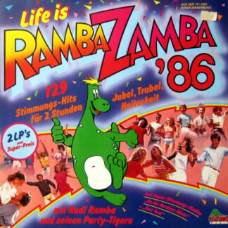 Rudi Ramba Und Seine Party-Tiger – Life Is Ramba Zamba '86 - Disc VINIL 2LP