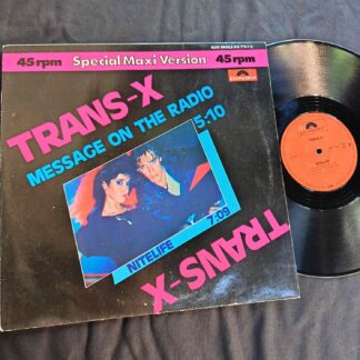 Trans-X – Message On The Radio (Special Maxi Version)  - Disc Vinil Maxi VG VG+