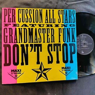 Per Cussion All Stars Featuring Grandmaster Funk – Don't Stop - Disc VINIL MAXI 45 RPM VG+