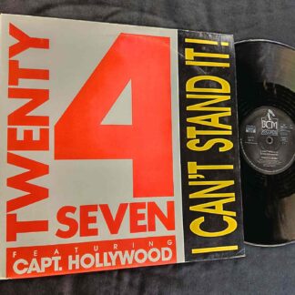 Twenty 4 Seven Featuring Capt. Hollywood – I Can't Stand It! - Disc VINIL MAXI 45 RPM VG+