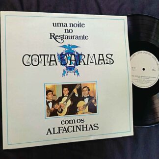 Conjunto Tipico "Os Alfacinhas" – Uma Noite No Restaurante Cota D'Armas - Disc VINIL LP VG VG+