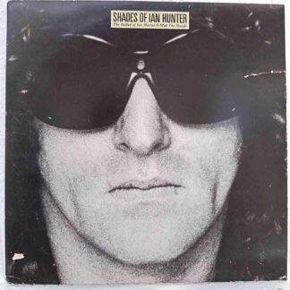 Ian Hunter – Shades Of Ian Hunter (The Ballad Of Ian Hunter & Mott The Hoople) - Disc VINIL 2LP VG+